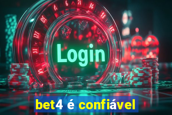 bet4 é confiável